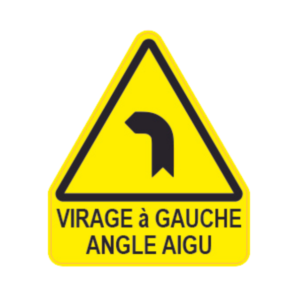 Panneau Triangle DIBOND Danger Texte "Virage à gauche angle aigu" TRI-DIB159-TX
